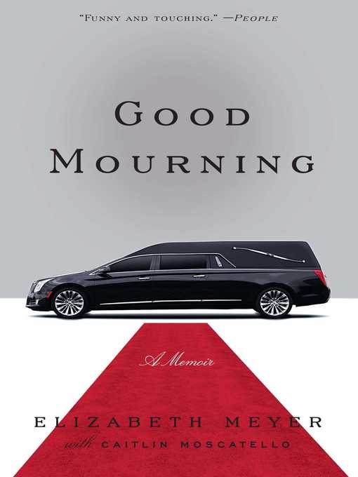Title details for Good Mourning by Elizabeth Meyer - Available